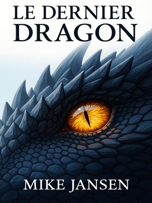 cover image of Le Dernier Dragon